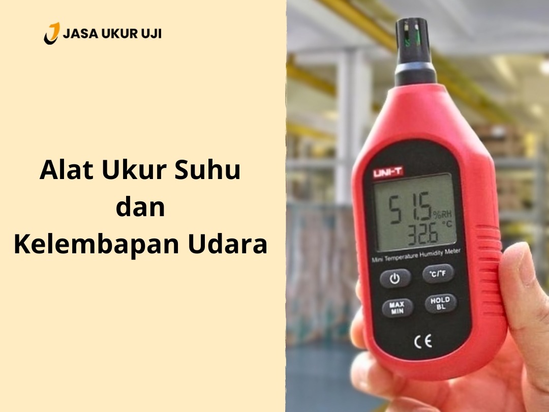 Alat Ukur Suhu dan Kelembapan Udara
